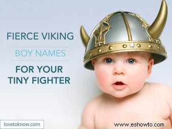 67 nombres de niños vikingos feroces para tu pequeño luchador