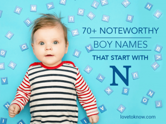 Más de 70 nombres de niños notables que comienzan con N