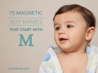75 nombres magnéticos para niños que comienzan con M