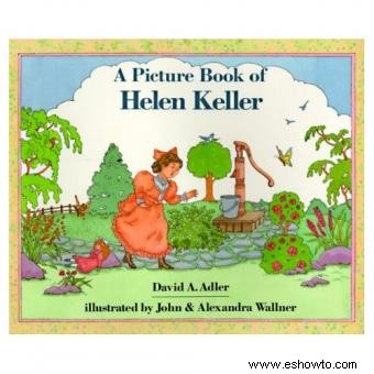 Un libro ilustrado de Helen Keller