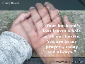 Palabras de consuelo por la pérdida de un esposo