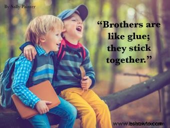 81 citas de hermanos para su fuerte vínculo fraternal