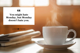 40 citas de motivación para los lunes que ayudan a vencer la tristeza