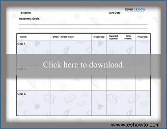 Hojas de trabajo para establecer metas académicas para estudiantes