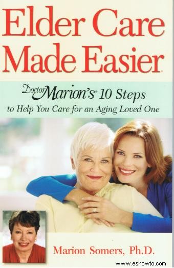 Consejos de expertos para facilitar el cuidado de los ancianos