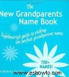 Perspectivas de expertos sobre cómo elegir los nombres de los abuelos