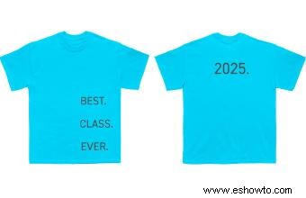 29 ideas memorables para camisetas de clase senior 