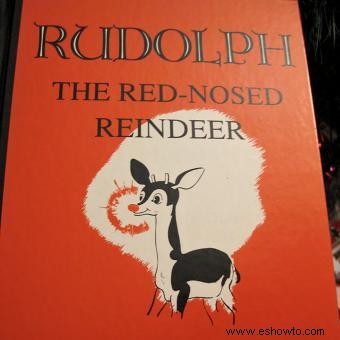 Rodolfo, el reno de nariz roja:el origen de su historia