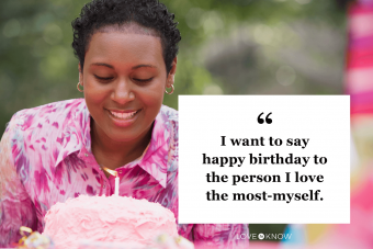 ¡Feliz cumpleaños a mí! 25 citas para honrar otro año de vida