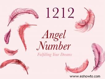 Ángel número 1212 y cumplir tus sueños