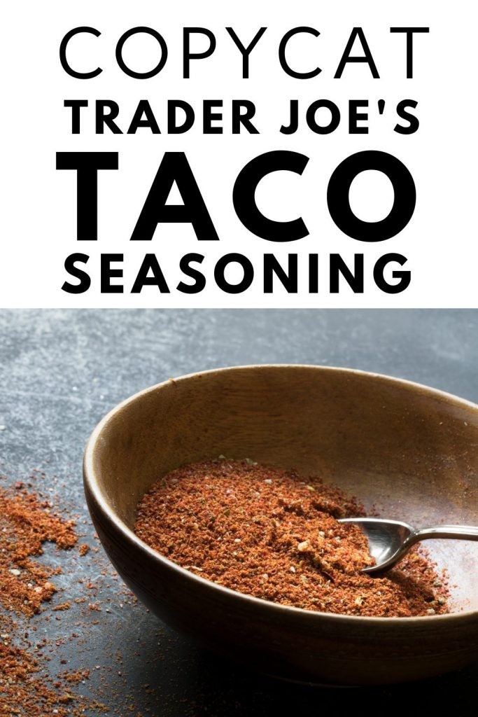 Receta de condimento para tacos de Copycat Trader Joe 