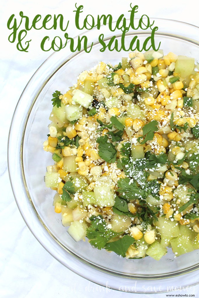 Ensalada de tomate verde y maíz 