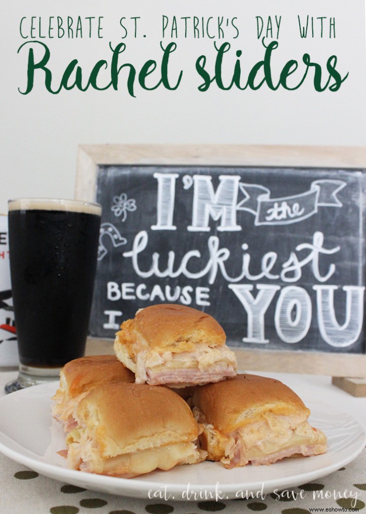 Celebre el Día de San Patricio con la receta Rachel Sliders 