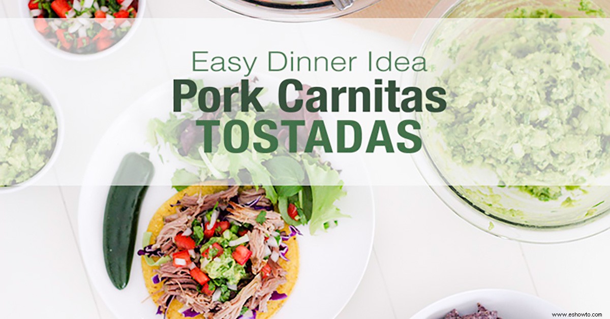 Idea fácil para cenar:receta de tostadas de carnitas de cerdo 