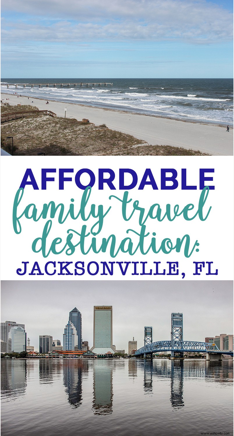 Destino de viaje familiar asequible:Jacksonville, FL 