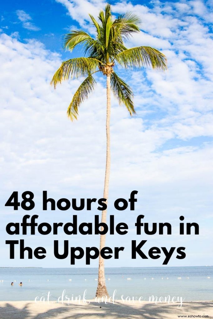 48 horas de diversión familiar asequible en The Upper Keys 