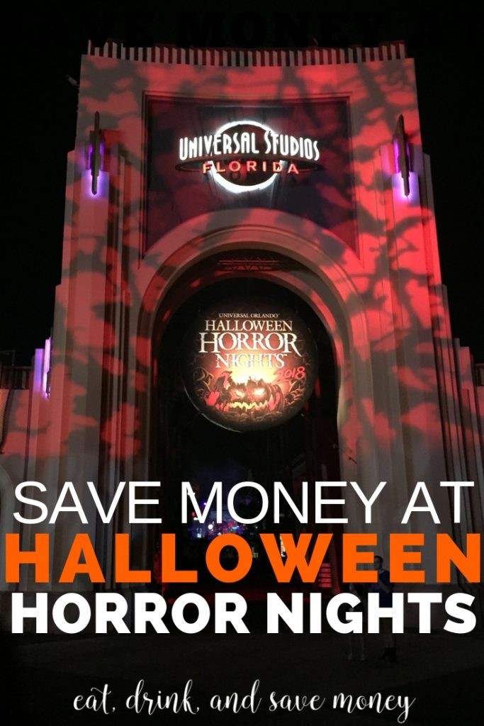 13 consejos sobre cómo ahorrar dinero en Halloween Horror Nights 