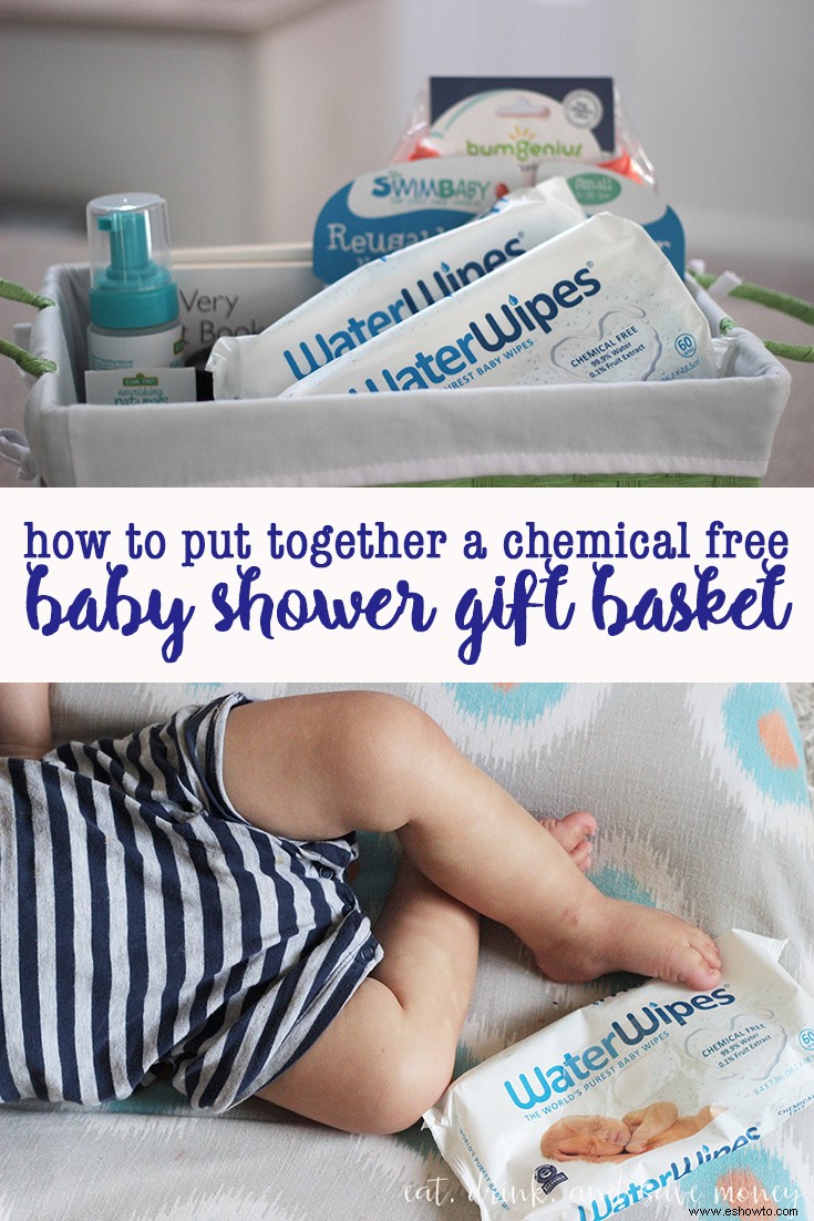 Cesta de regalo para baby shower sin productos químicos (con un presupuesto ajustado) 