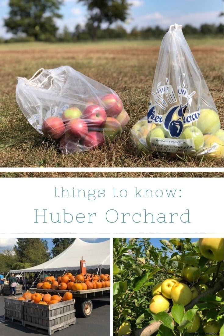Cosas que debe saber:Huber Orchard