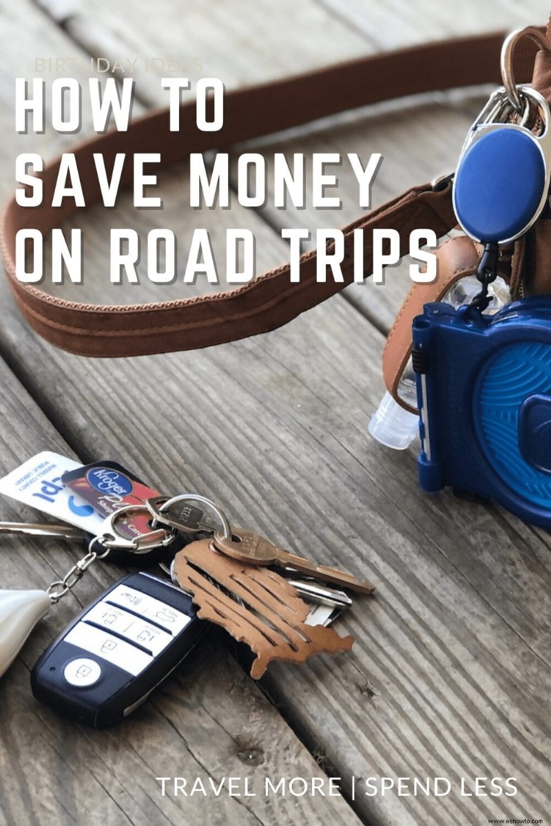 Cómo ahorrar dinero en viajes por carretera