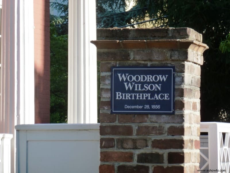 Visitando el lugar de nacimiento de Woodrow Wilson 