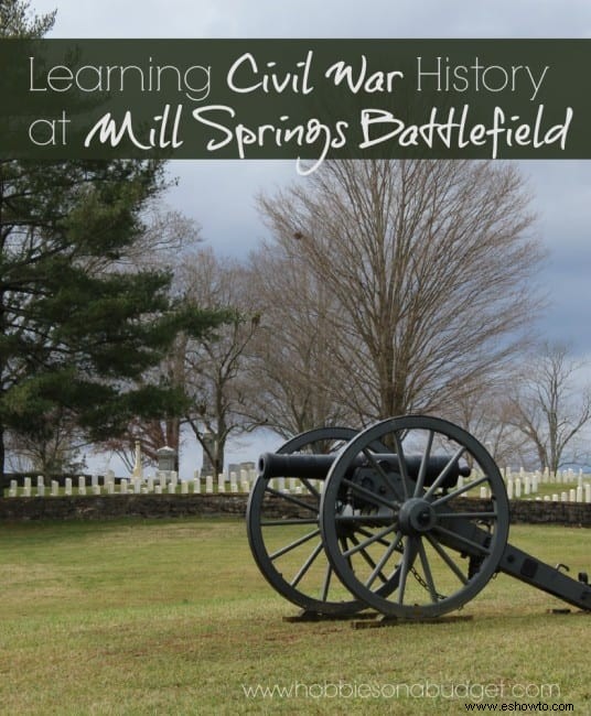 Aprendiendo la historia de la Guerra Civil en Mill Springs Battlefield 