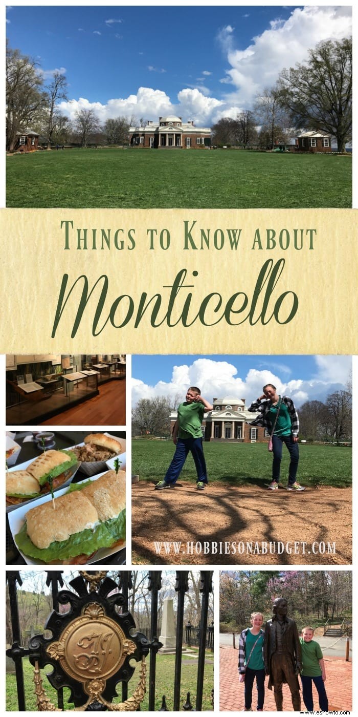 Cosas que debe saber sobre Monticello