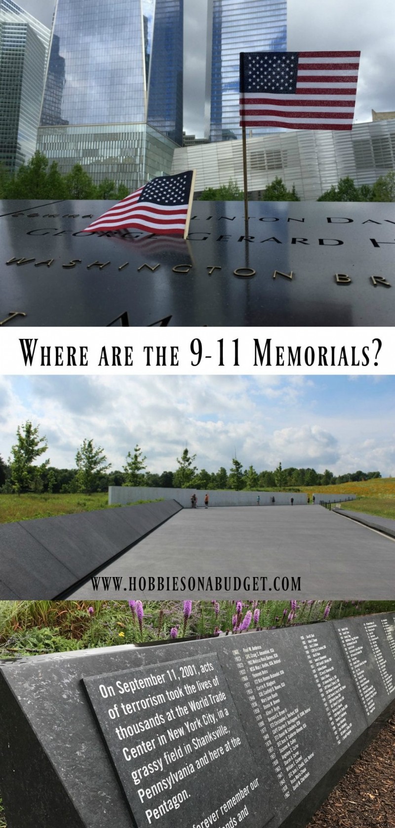 ¿Dónde están los monumentos conmemorativos del 911?