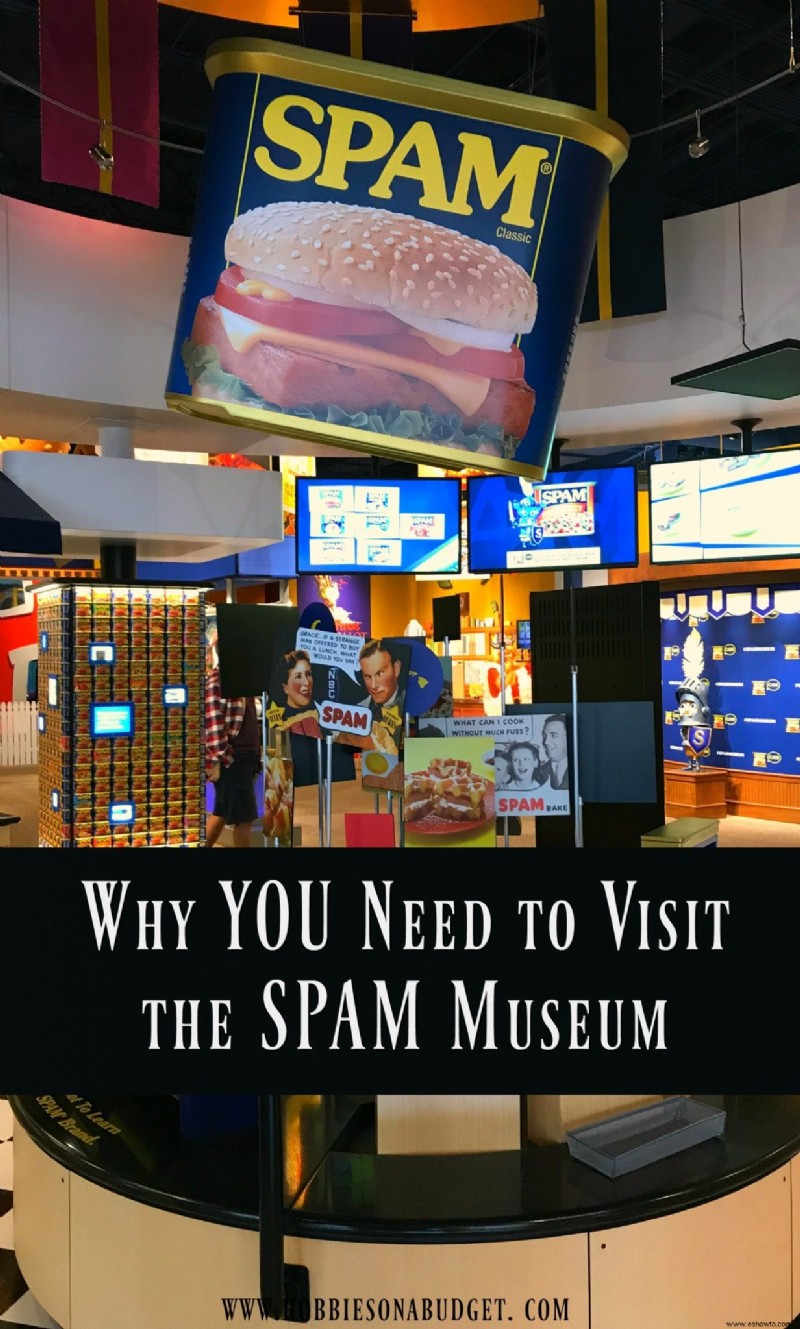 Por qué necesita visitar el Museo del SPAM