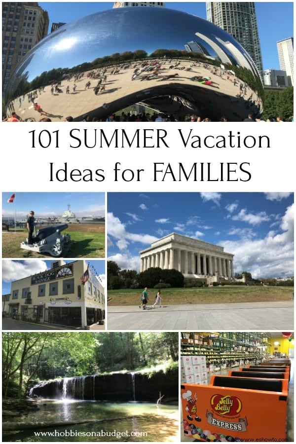 101 ideas de vacaciones de verano para familias