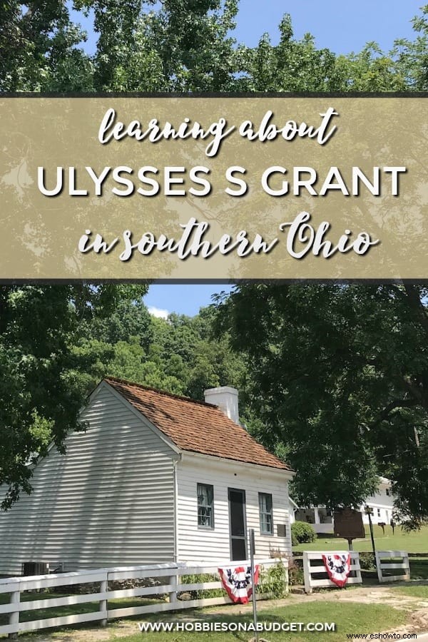 Aprender sobre Ulysses S Grant en Ohio