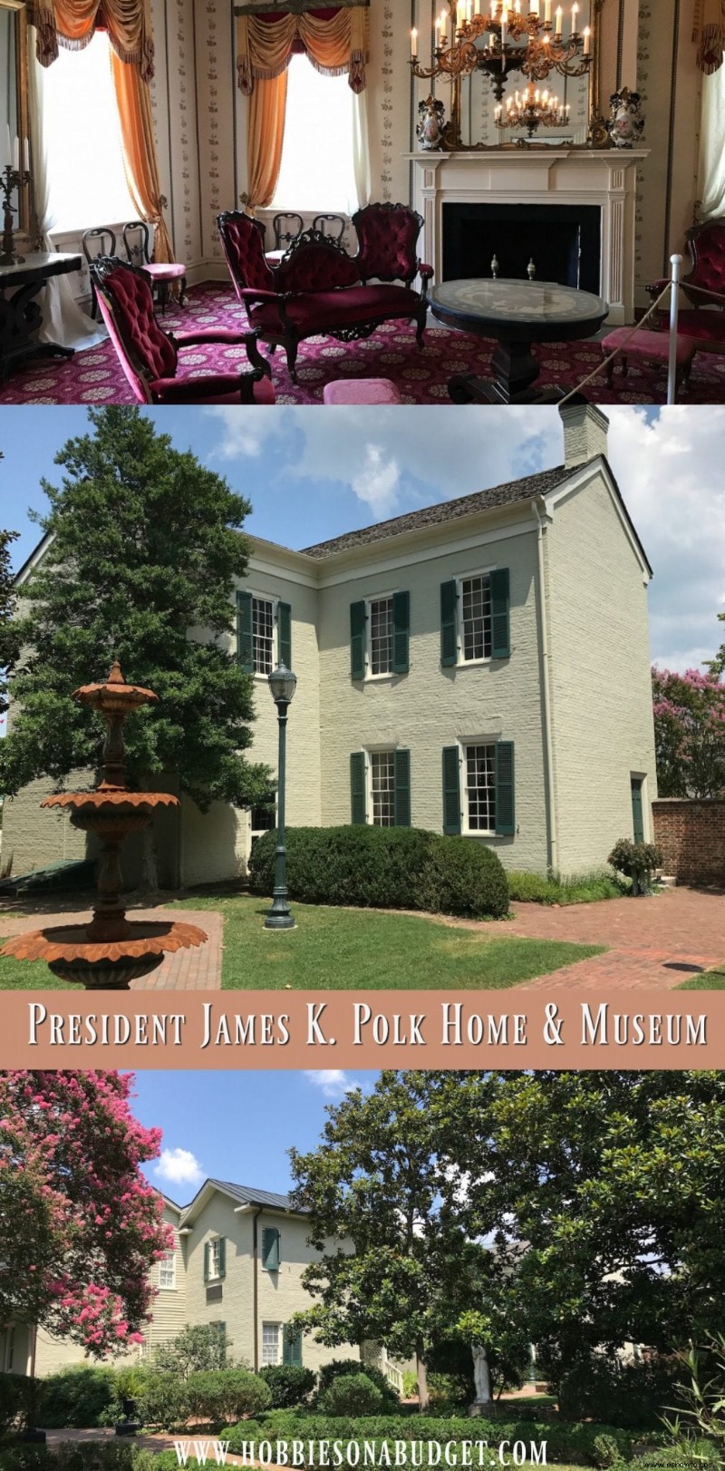 Casa y museo del presidente James K. Polk