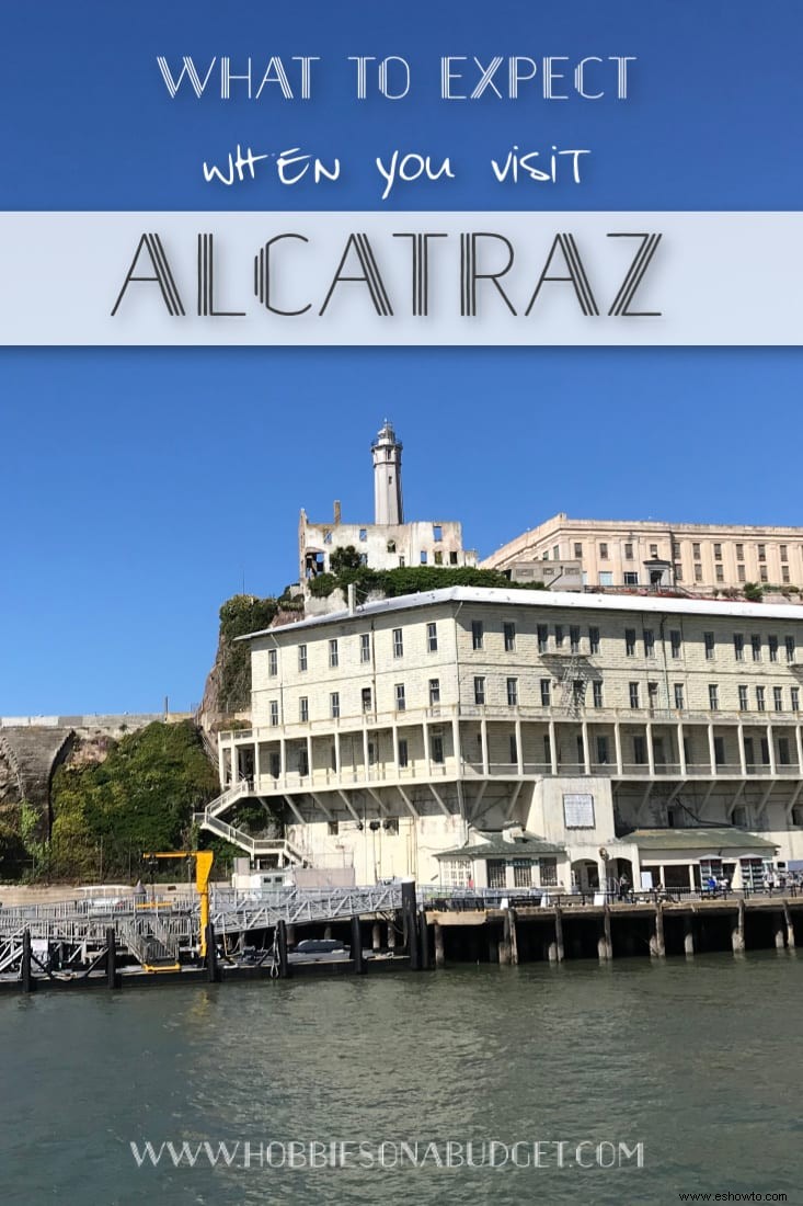 Qué esperar:Alcatraz