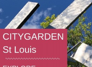 Cosas que debe saber:CityGarden St Louis