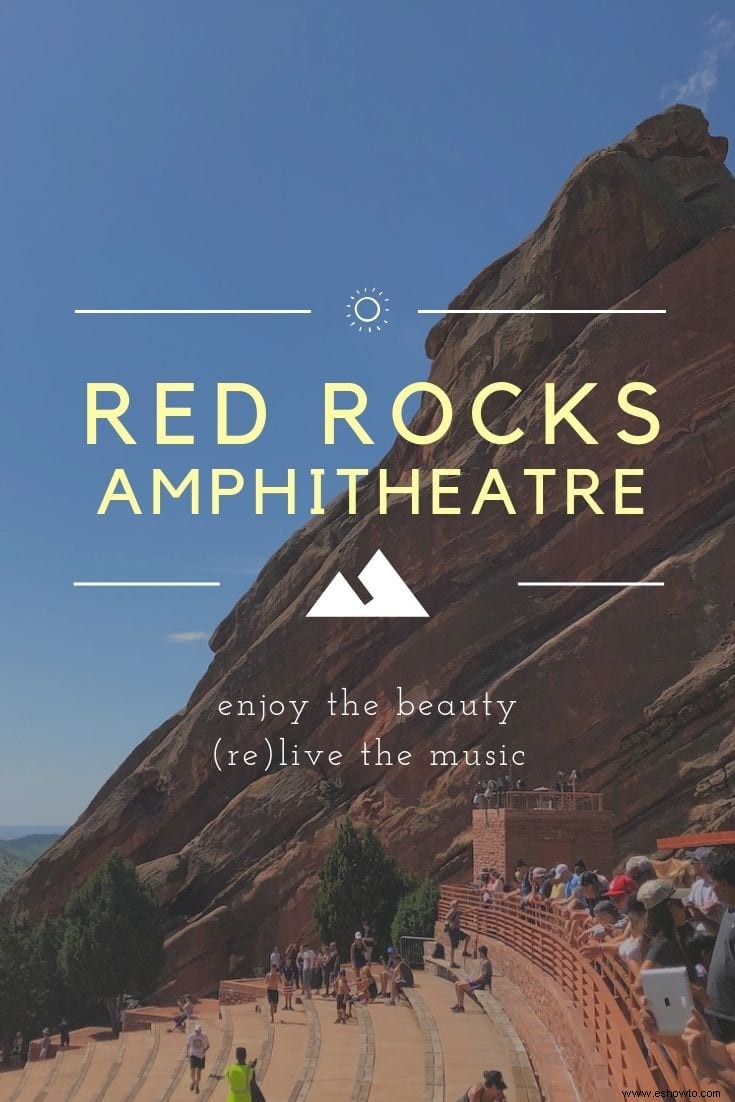Cosas que debes saber:Anfiteatro Red Rocks