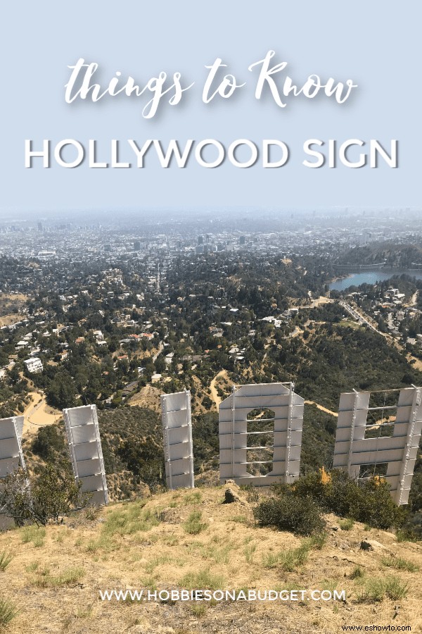 Cosas que debe saber cuando visite el cartel de Hollywood