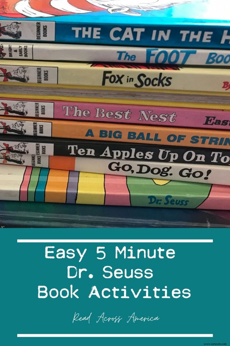 Actividades fáciles del libro Dr. Seuss de 5 minutos