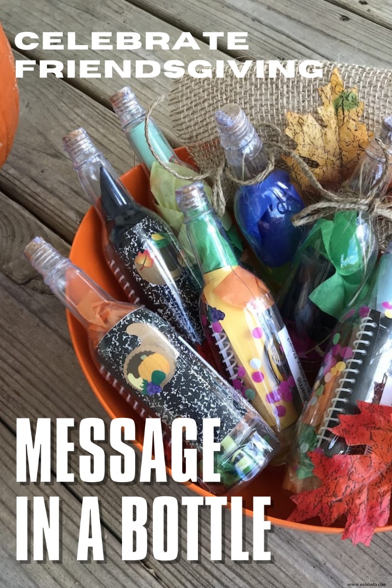 Celebre la donación de amigos con un mensaje en una botella