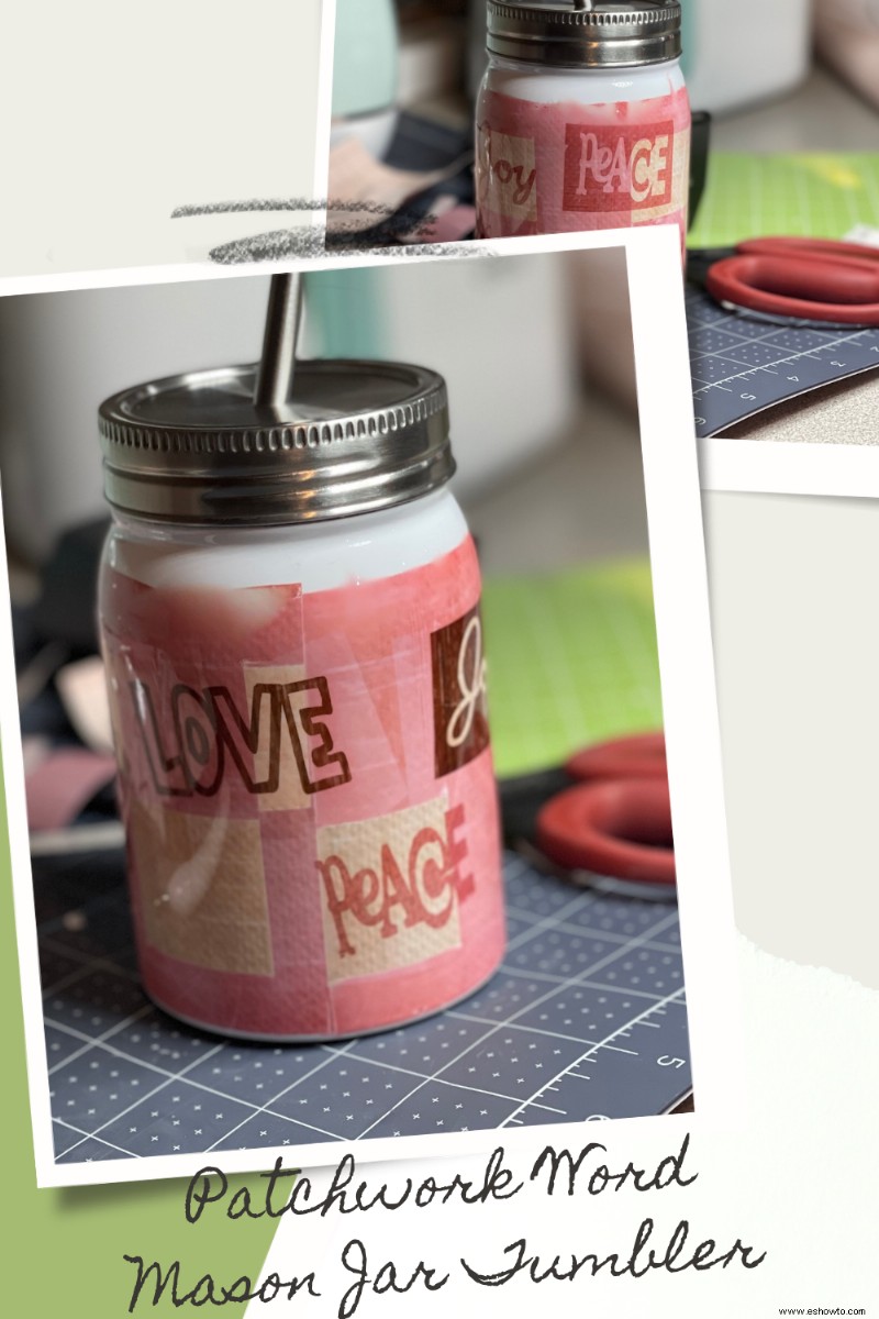 Patchwork Word Mason Jar Tumbler